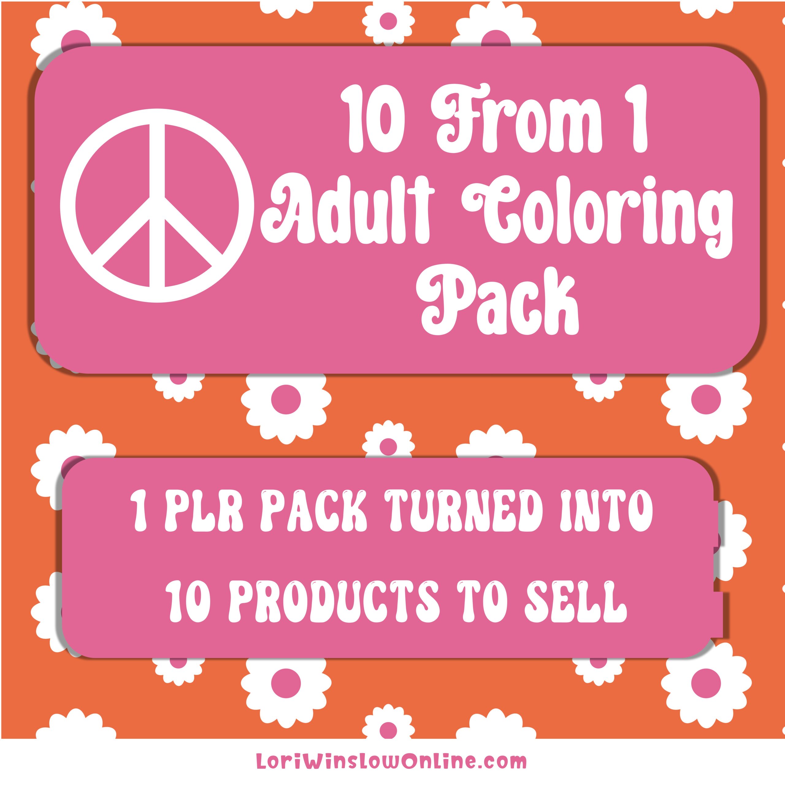10-From-1 Coloring Pack for Adults - Lori Winslow